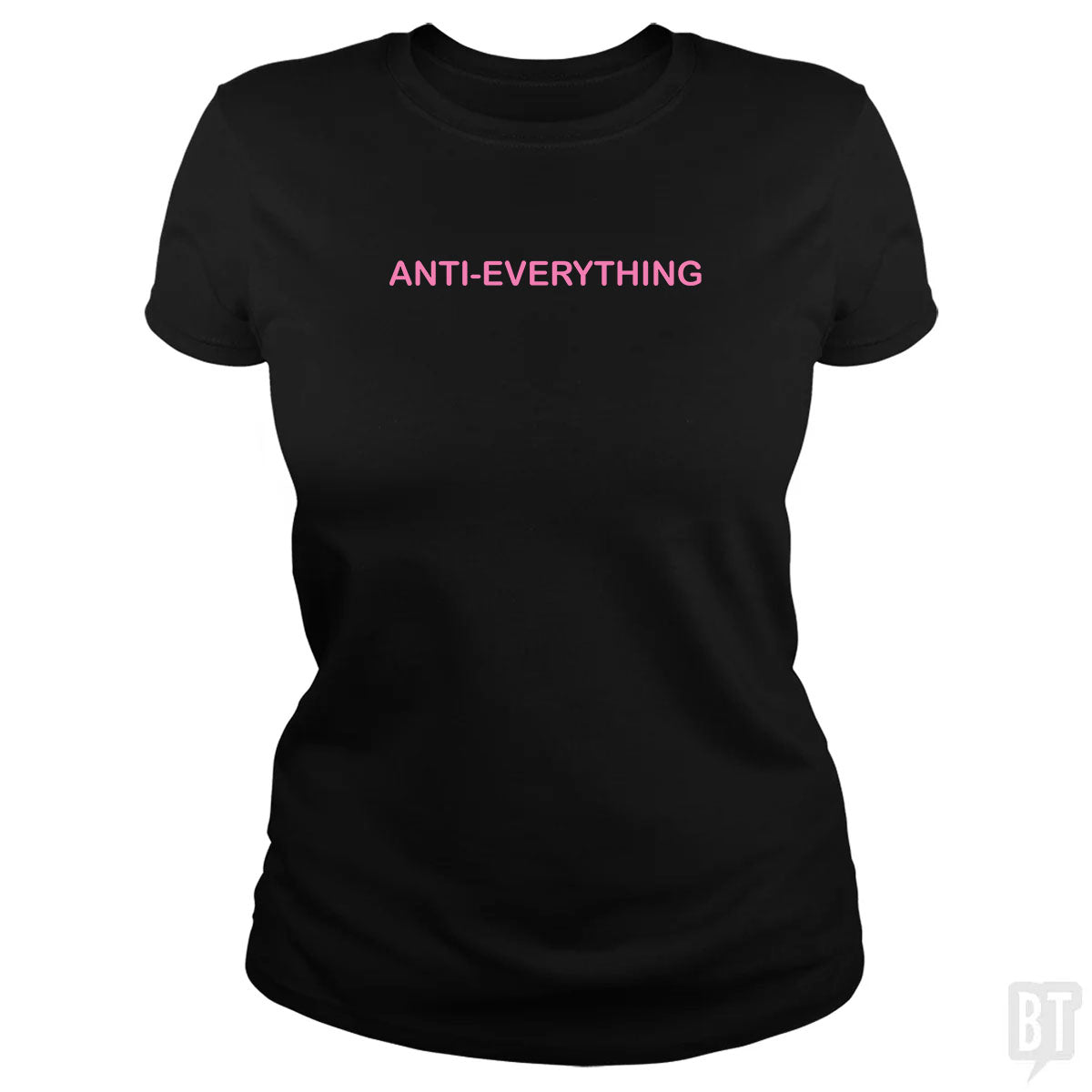 Anti Everything