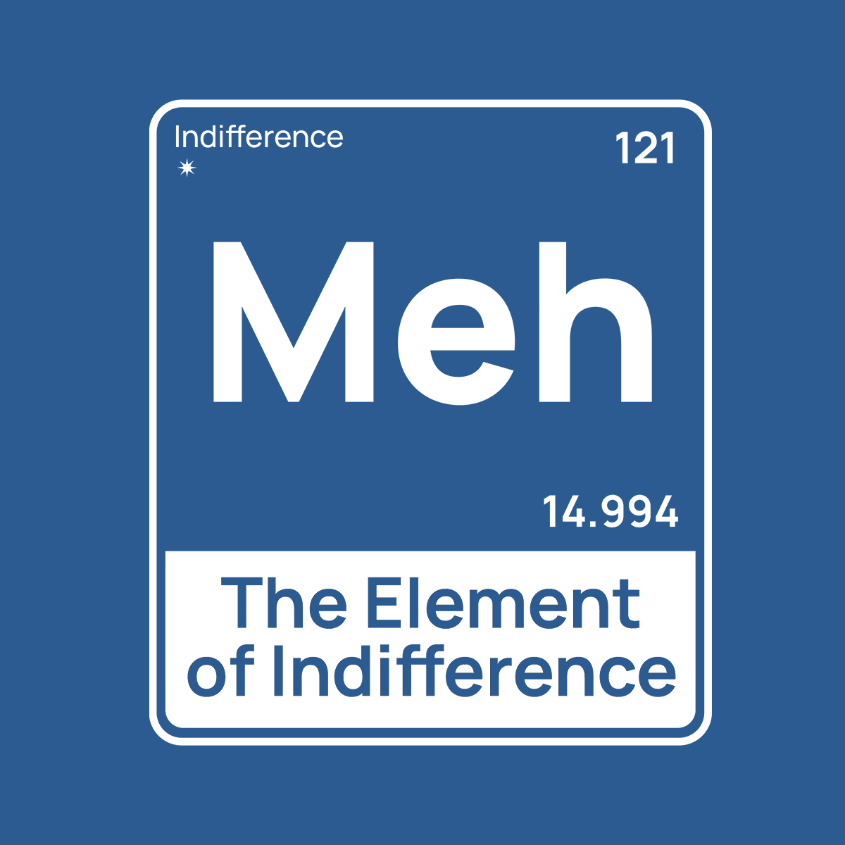 Meh The Element